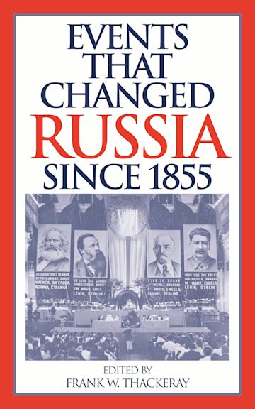 Events That Changed Russia since 1855 cover