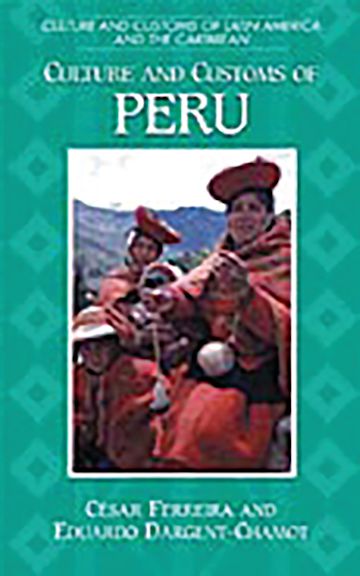 Culture and Customs of Peru cover