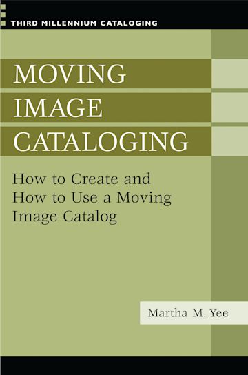 Moving Image Cataloging cover
