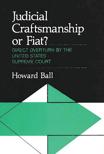 Judicial Craftsmanship or Fiat? cover