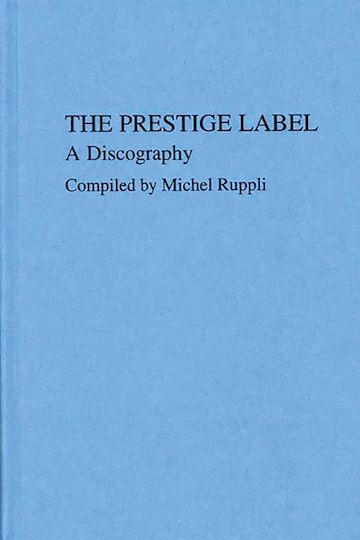 The Prestige Label cover