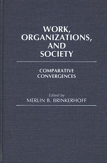 Work, Organizations, and Society cover