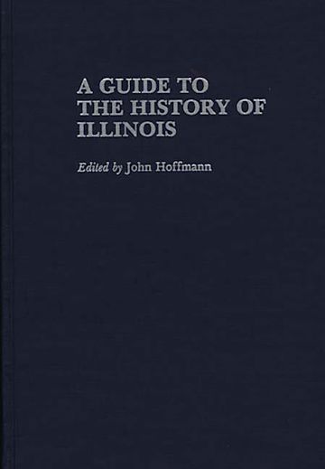 A Guide to the History of Illinois cover