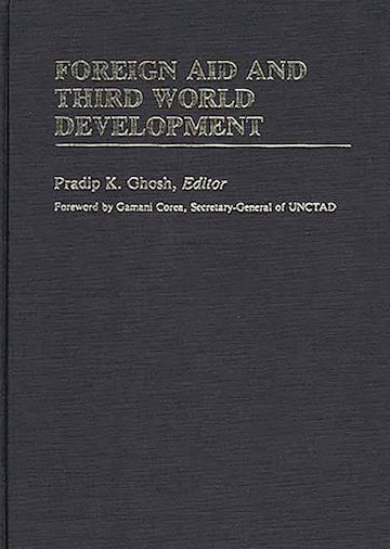 Foreign Aid and Third World Development cover