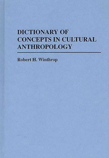 Dictionary of Concepts in Cultural Anthropology cover