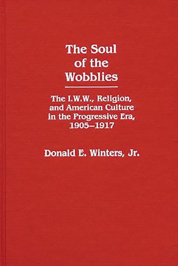 The Soul of the Wobblies cover