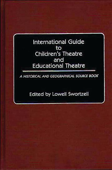 International Guide to Children's Theatre and Educational Theatre cover