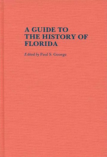 A Guide to the History of Florida cover