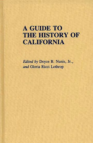 A Guide to the History of California cover