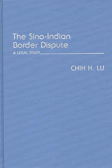 The Sino-Indian Border Dispute cover