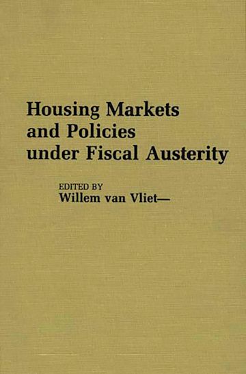 Housing Markets and Policies Under Fiscal Austerity cover