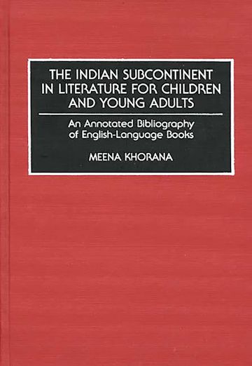 The Indian Subcontinent in Literature for Children and Young Adults cover