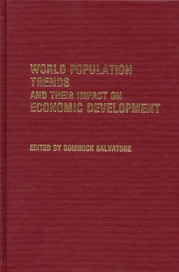 World Population Trends and Their Impact on Economic Development cover