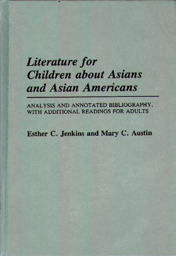 Literature for Children about Asians and Asian Americans cover