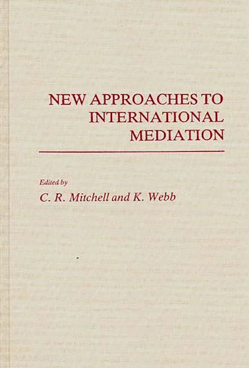 New Approaches to International Mediation cover