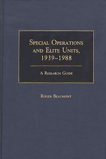 Special Operations and Elite Units, 1939-1988 cover