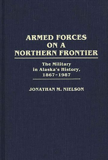Armed Forces on a Northern Frontier cover