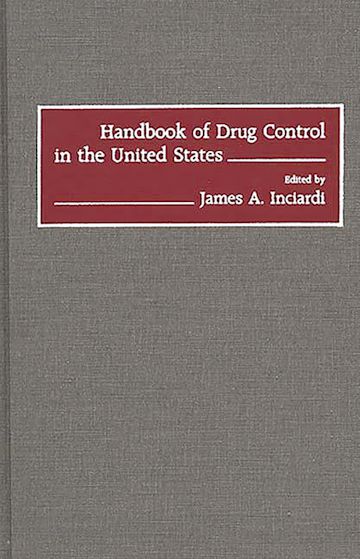 Handbook of Drug Control in the United States cover