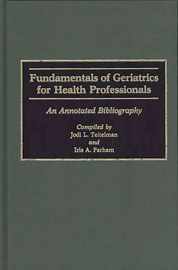 Fundamentals of Geriatrics for Health Professionals cover