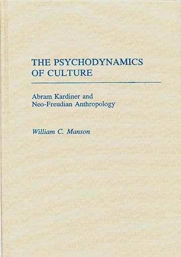 The Psychodynamics of Culture cover