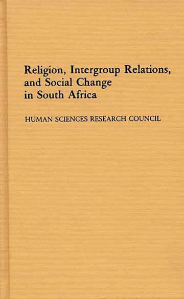 Religion, Intergroup Relations, and Social Change in South Africa cover