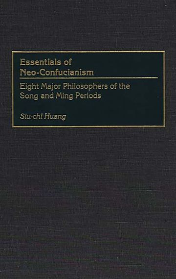 Essentials of Neo-Confucianism cover