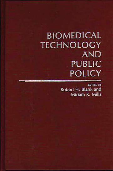 Biomedical Technology and Public Policy cover