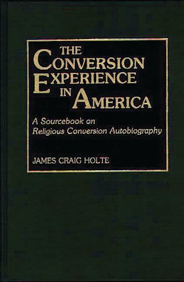 The Conversion Experience in America cover