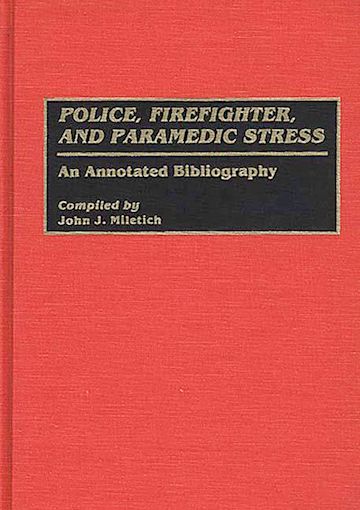 Police, Firefighter, and Paramedic Stress cover