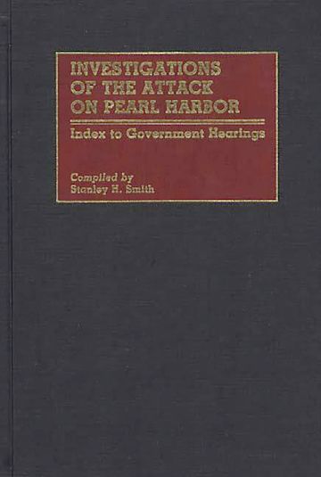 Investigations of the Attack on Pearl Harbor cover