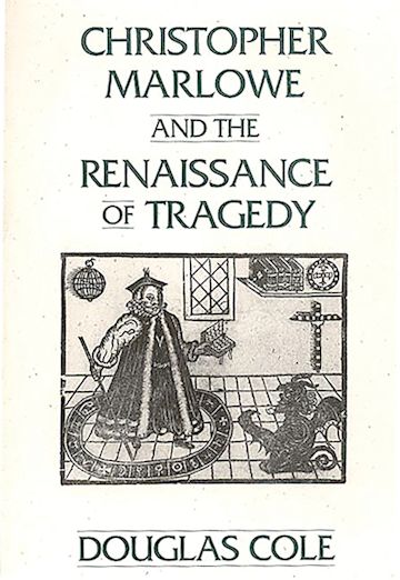 Christopher Marlowe and the Renaissance of Tragedy cover