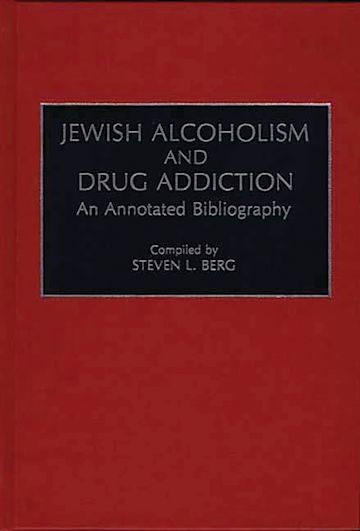 Jewish Alcoholism and Drug Addiction cover