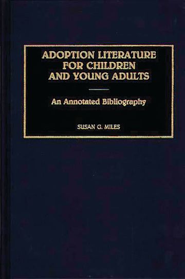 Adoption Literature for Children and Young Adults cover