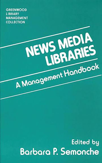 News Media Libraries cover