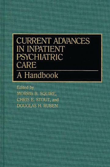 Current Advances in Inpatient Psychiatric Care cover