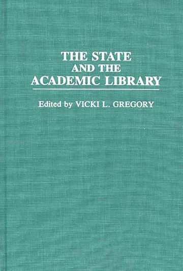 The State and the Academic Library cover