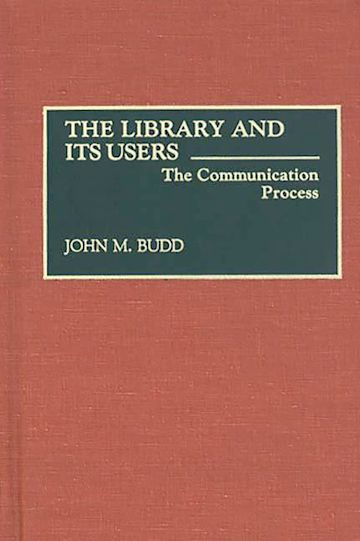 The Library and Its Users cover