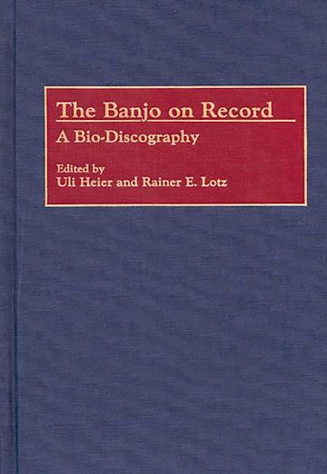 PDF) The Banjo on Record - A Bio-Discography