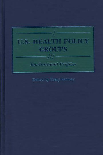 U.S. Health Policy Groups cover