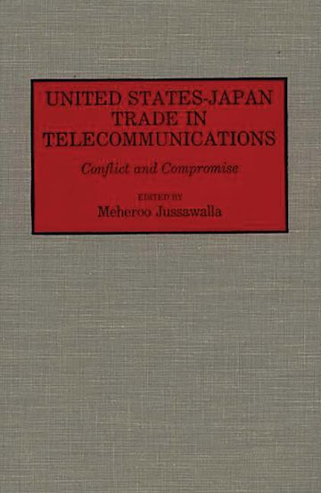 United States-Japan Trade in Telecommunications cover