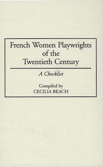 French Women Playwrights of the Twentieth Century cover