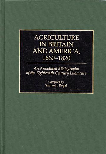Agriculture in Britain and America, 1660-1820 cover
