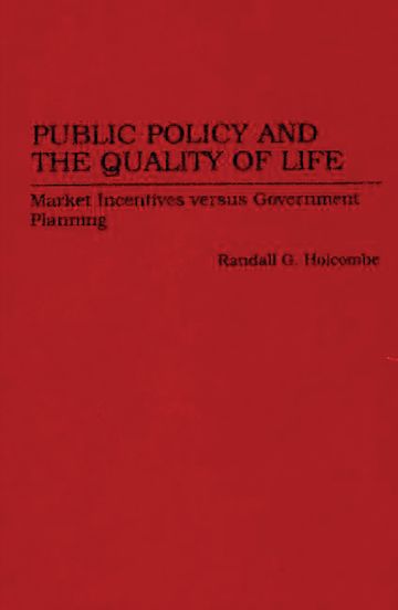 Public Policy and the Quality of Life cover