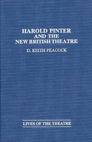 Harold Pinter and the New British Theatre cover