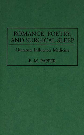 Romance, Poetry, and Surgical Sleep cover