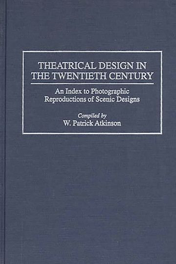 Theatrical Design in the Twentieth Century cover