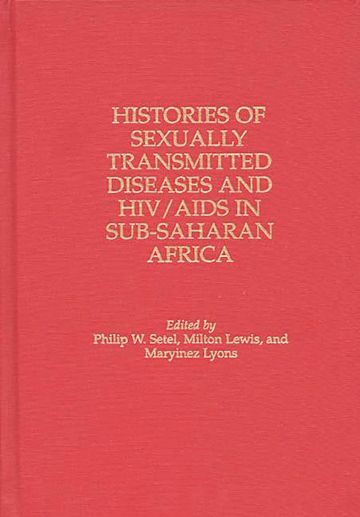 Histories of Sexually Transmitted Diseases and HIV/AIDS in Sub-Saharan Africa cover