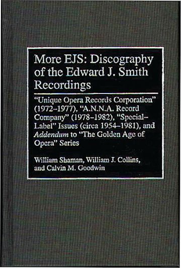 More EJS: Discography of the Edward J. Smith Recordings cover