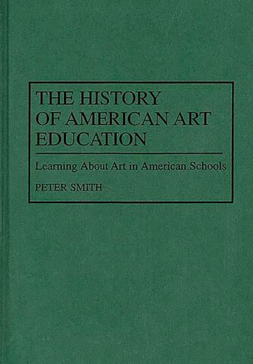 The History of American Art Education cover