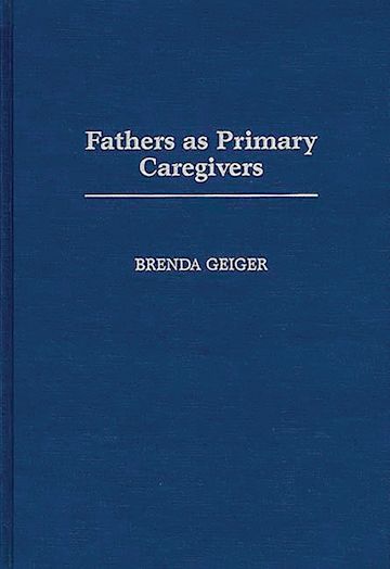 Fathers as Primary Caregivers cover